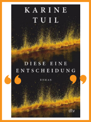 Karine Tuil I Diese eine Entscheidung I Wiesbaden liest  I Die Seite der Wiesbadener Buchhandlungen