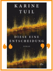 Karine Tuil I Diese eine Entscheidung I Wiesbaden liest  I Die Seite der Wiesbadener Buchhandlungen